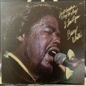 Barry White - Just Another Way To Say I Love You