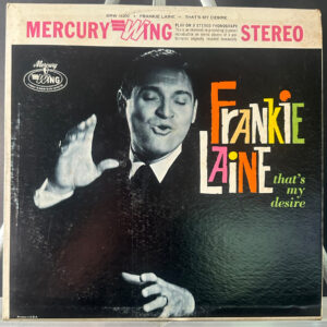 Frankie Laine – That's My Desire
