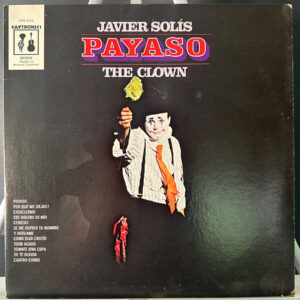 Javier Solís – Payaso - The Clown