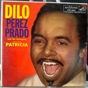 Perez Prado And His Orchestra – Dilo