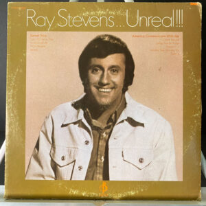 Ray Stevens – Unreal!!!