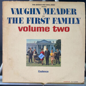 Vaughn Meader And The First Family Volume Two