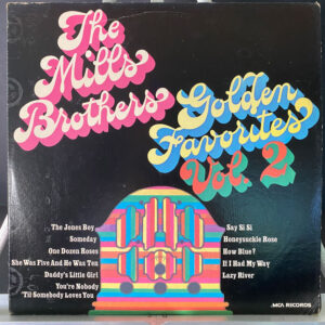 The Mills Brothers – Golden Favorites Vol. 2