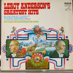 Arthur Fiedler / Boston Pops* – Leroy Anderson's Greatest Hits