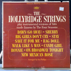 The Hollyridge Strings – The Hollyridge Strings Play Hits Made Famous By The Four Seasons