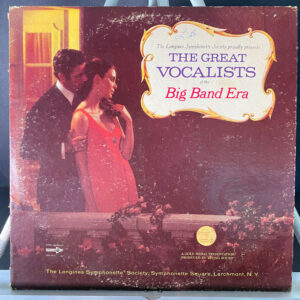 he Great Vocalists Of The Big Band Era