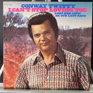 Conway Twitty – I Can't Stop Loving You