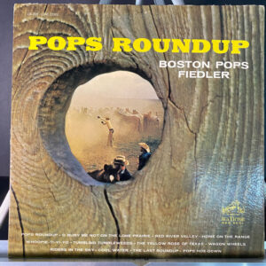 Fiedler, Boston Pops – Pops Roundup