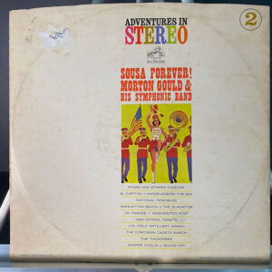 Morton Gould And His Symphonic Band – Sousa Forever!