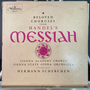 Beloved Choruses From Handel's "Messiah"
