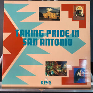 Various – Taking Pride In San Antonio