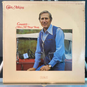 Chet Atkins – Country-After All These Years