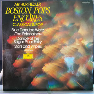 Arthur Fiedler, Boston Pops – Boston Pops Encores Classical & Pop