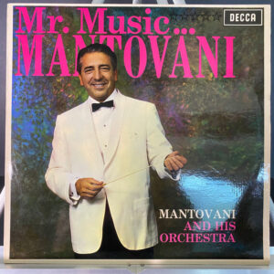 Mantovani And His Orchestra – Mr. Music...Mantovani