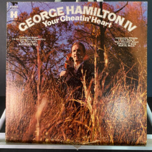 George Hamilton IV – Your Cheatin' Heart