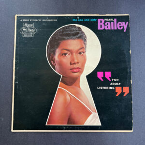 Pearl Bailey – For Adult Listening