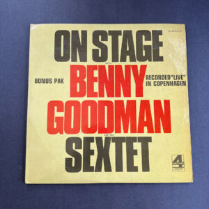 On Stage With Benny Goodman & His Sextet
