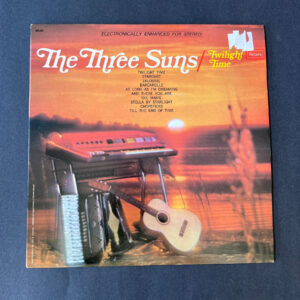 The Three Suns – Twilight Time