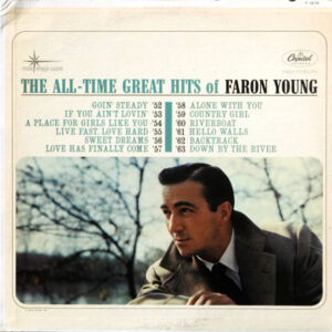 Faron Young – The All-Time Great Hits Of Faron Young