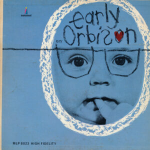 Roy Orbison – Early Orbison