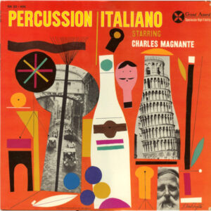 Charles Magnante – Percussion Italiano