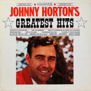 Johnny Horton – Johnny Horton's Greatest Hits