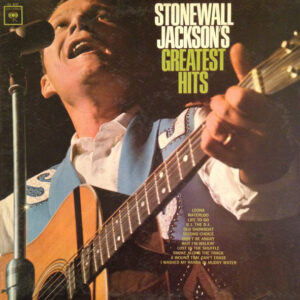 Stonewall Jackson – Greatest Hits