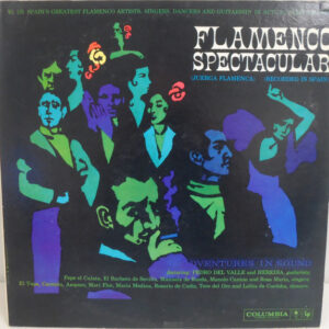 Pedro Del Valle And Heredia* – Flamenco Spectacular