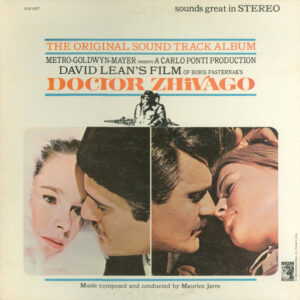 Maurice Jarre – Doctor Zhivago Original Soundtrack Album