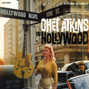 Chet Atkins – Chet Atkins In Hollywood